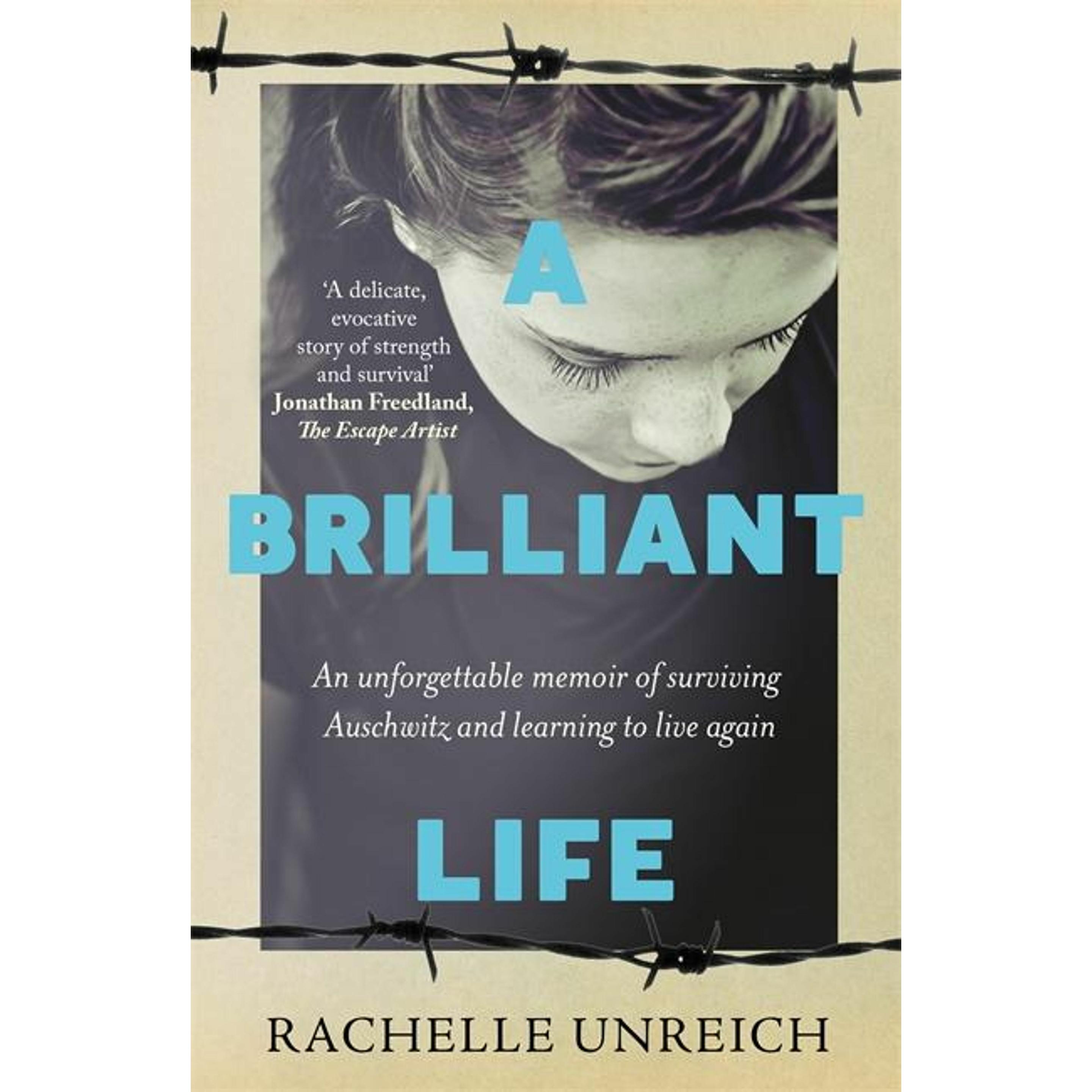A Brilliant Life, Sachbücher von Unreich Rachelle