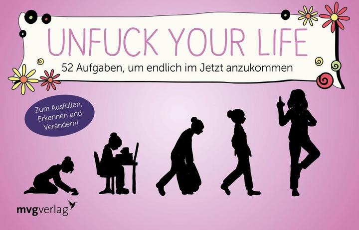 Produktbild Unfuck your life (Deutsch, Alexandra Reinwarth, 2018)