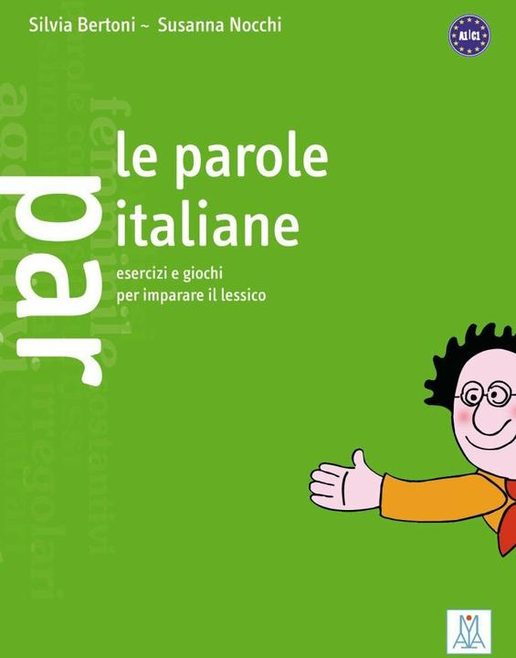 Produktbild Le parole italiane (Deutsch, Susanna Nocchi, 2011)
