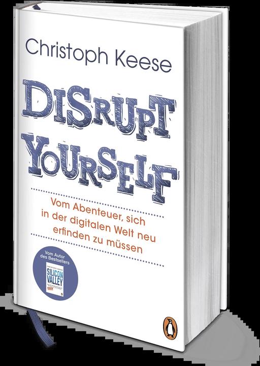 Produktbild Disrupt yourself (Deutsch, Christoph Keese, 2018)