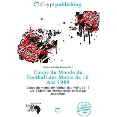 Coupe du Monde de Football des Moins de 16 Ans 1989, Ratgeber