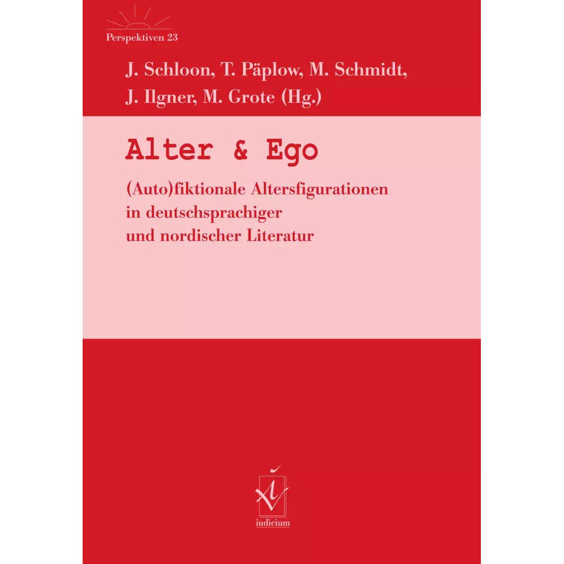 Alter & Ego, Fachbücher von Maike Schmidt, Michael Grote, Thorsten Päplow, Jutta Schloon, Julia Ilgner