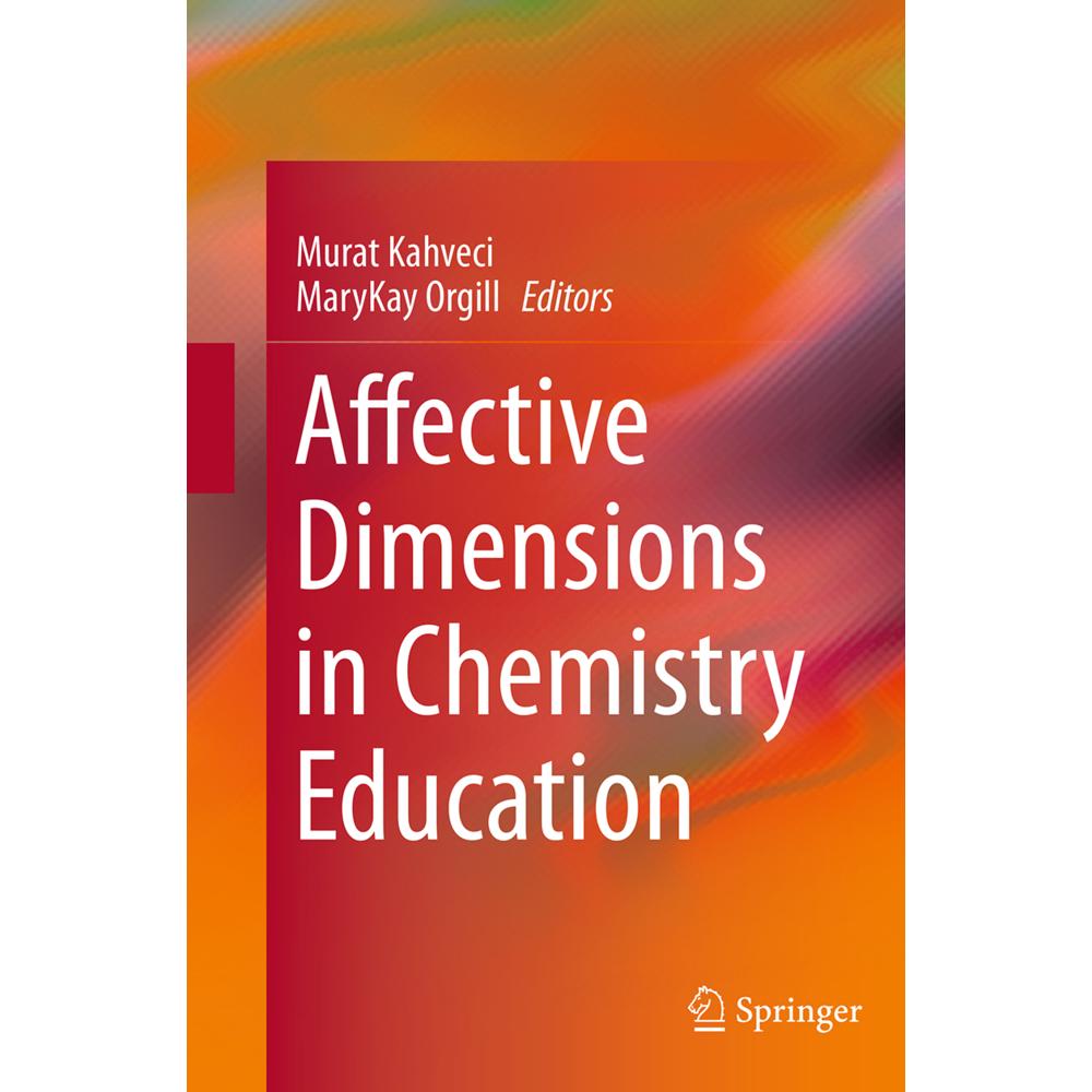 Affective Dimensions in Chemistry Education, Fachbücher von MaryKay Orgill, Murat Kahveci