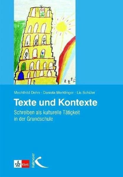 Produktbild Texte und Kontexte (Deutsch, Daniela Merklinger, Lis Schüler, Mechthild Dehn, 2011)