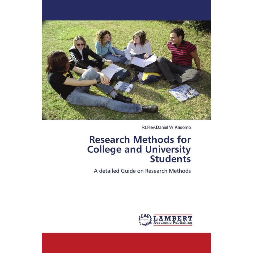 Research Methods for College and University Students, Sachbücher von Rt.Rev.Daniel  W Kasomo