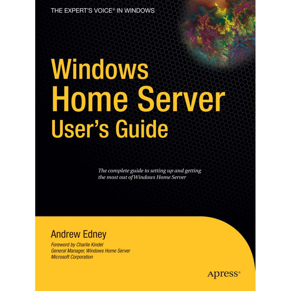 Windows Home Server Users Guide, Fachbücher von Andrew Edney