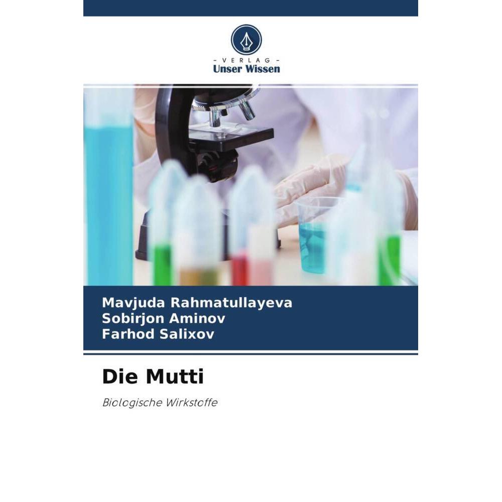 Die Mutti, Fachbücher von Mavjuda Rahmatullayeva, Sobirjon Aminov, Farhod Salixov