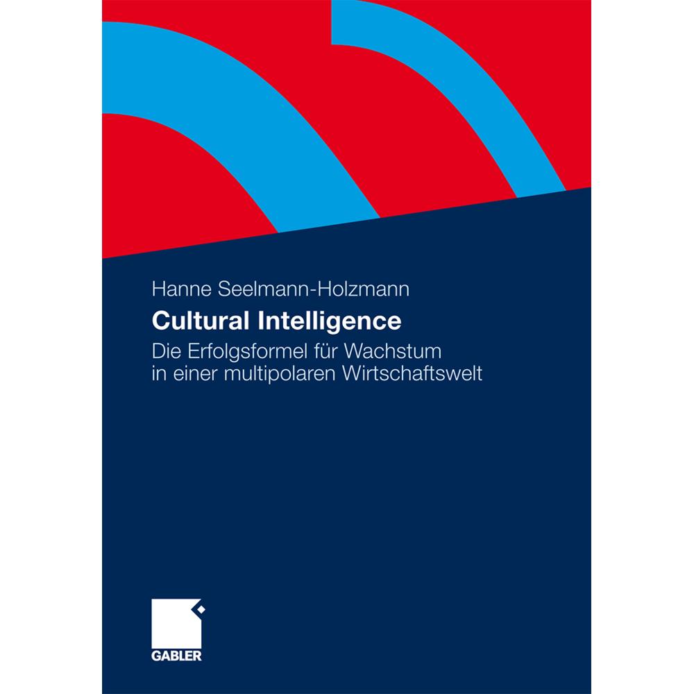 Cultural Intelligence, Fachbücher von Hanne Seelmann-Holzmann