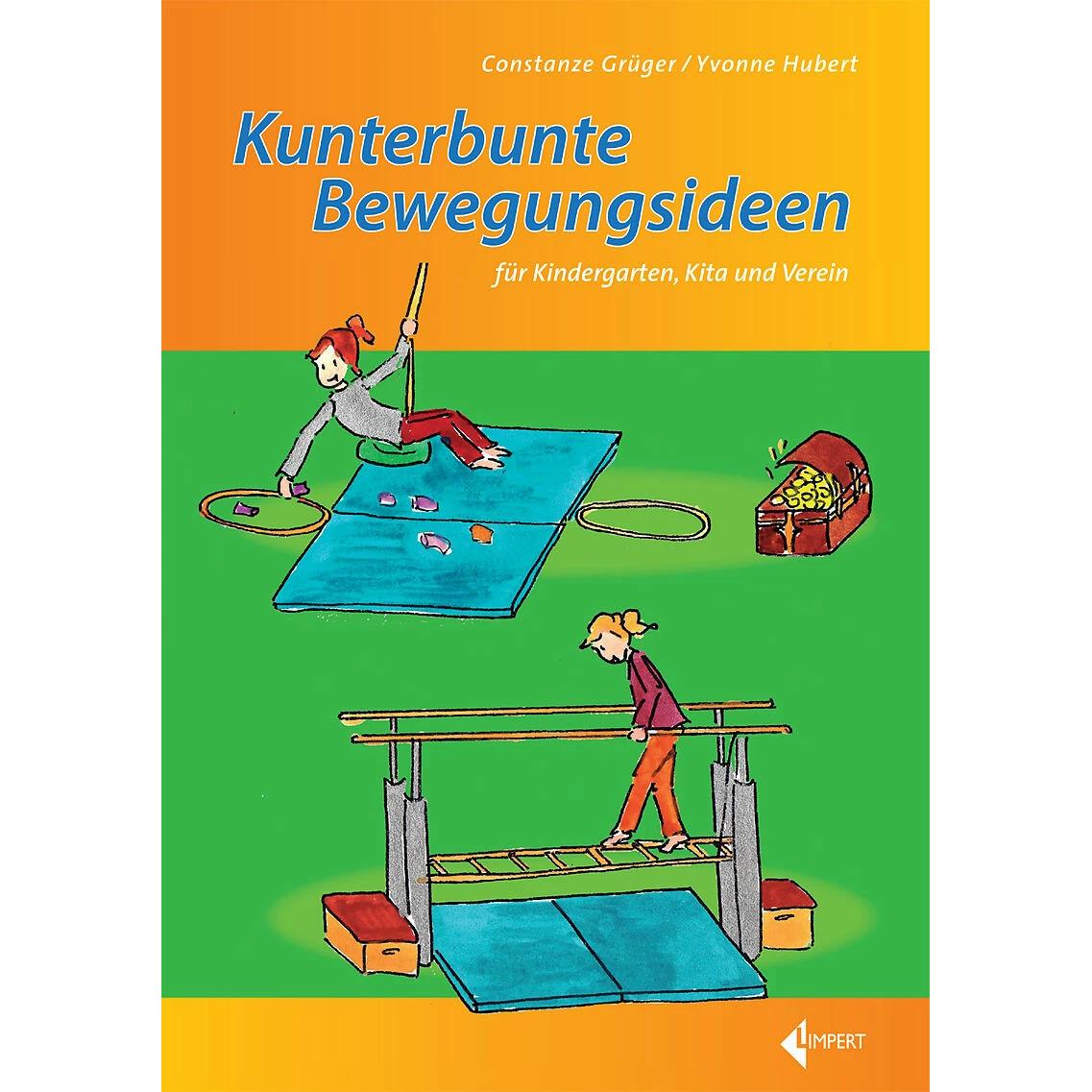 Thumbnail - Kunterbunte Bewegungsideen für Kindergarten, Kita und Verein, Ratgeber von Constanze Grüger, Yvonne Hubert
