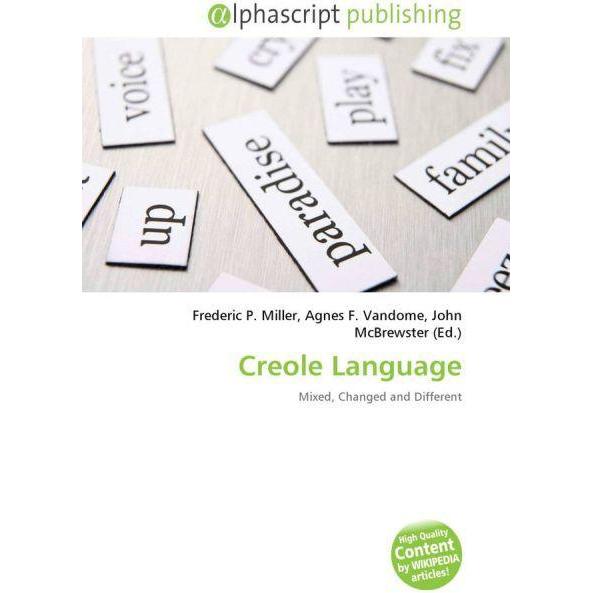 Creole Language, Fachbücher von Agnes F. Vandome, Frederic P. Miller, John McBrewster