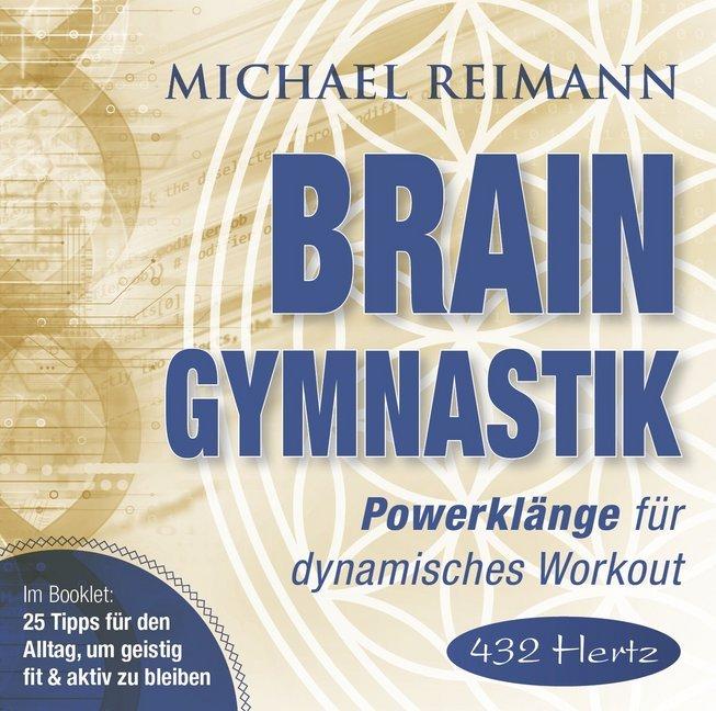 Produktbild Brain Gymnastik (432hz) (Michael Reimann, Deutsch)