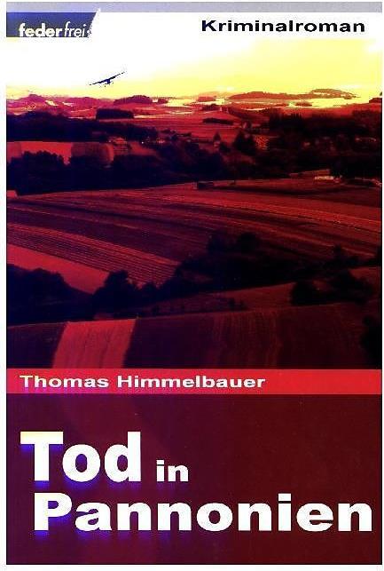Produktbild Tod in Pannonien (Deutsch, 2009)