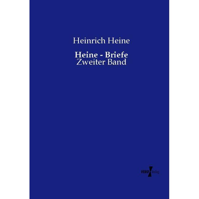 Heine - Briefe, Fachbücher von Heinrich Heine
