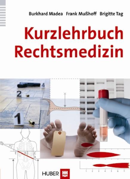 Image du produit Kurzlehrbuch Rechtsmedizin (Allemand, Frank Musshoff, Brigitte Day, Burkhard Madea, 2011)
