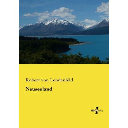 Neuseeland, Fachbücher von Robert von Lendenfeld