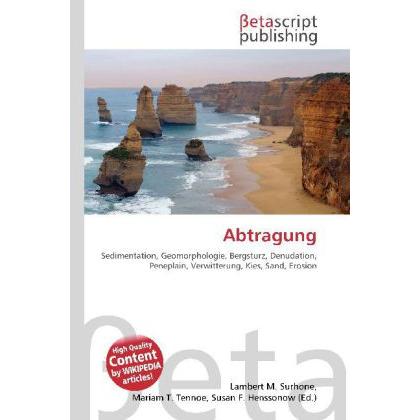 Abtragung, Fachbücher von Lambert M. Surhone, Miriam T. Timpledon, Susan F. Marseken