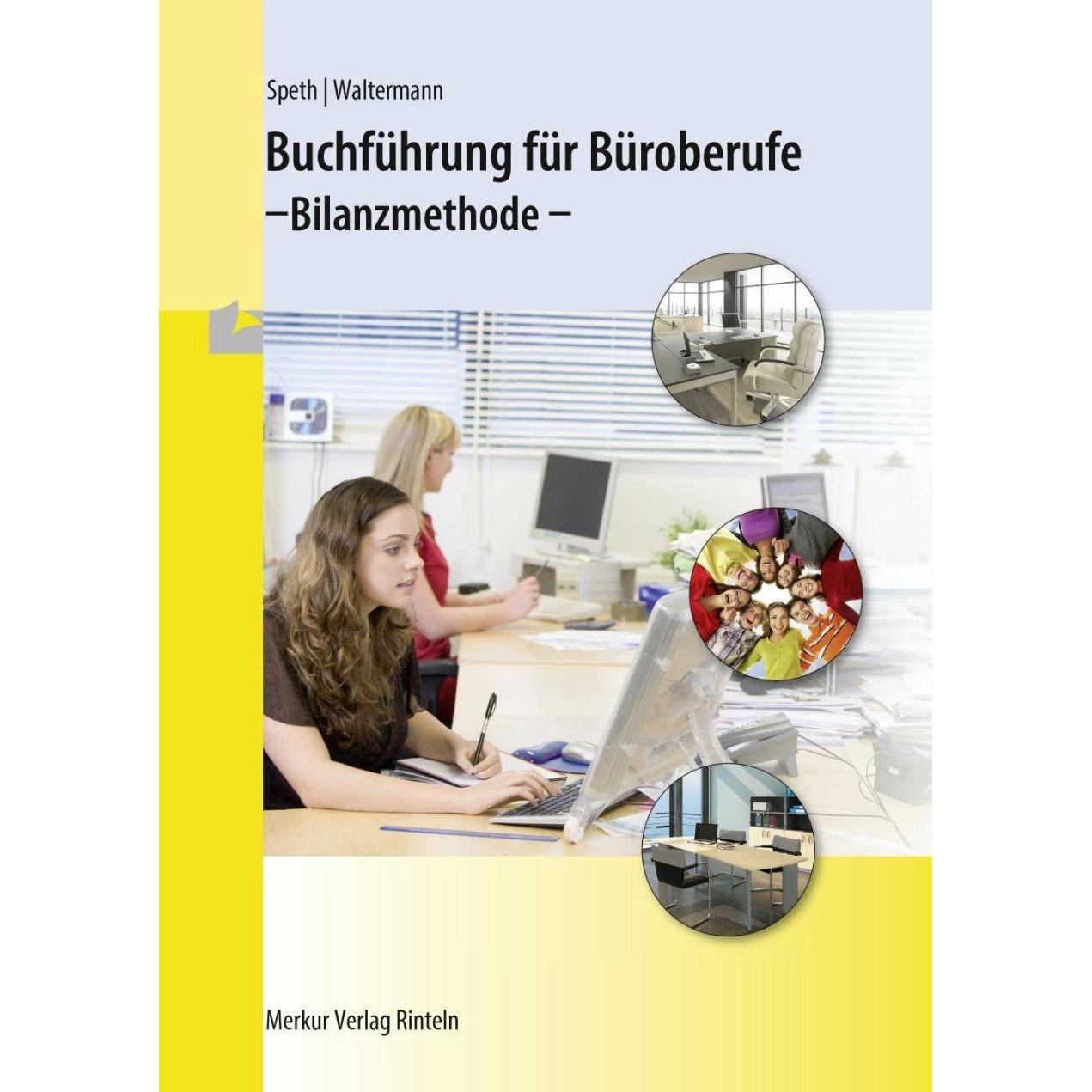 Buchführung für Büroberufe, Schulbücher von Hermann Speth, Alois Waltermann