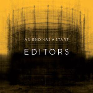 Produktbild An End Has A Start (Editors)