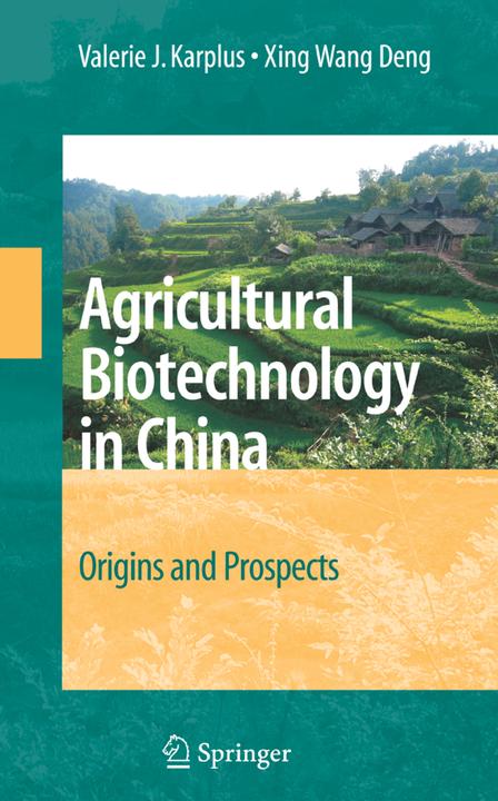 Produktbild Agricultural Biotechnology in China (Valerie J. Karplus, Xing Wang Deng, 2016)