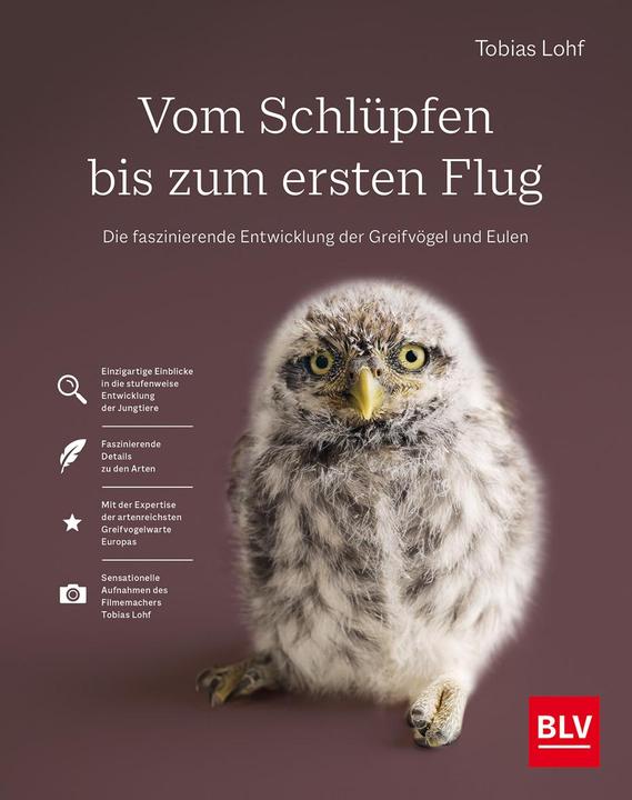 Produktbild Vom Schlüpfen bis zum ersten Flug (Deutsch, Tobias Lohf, 2021)