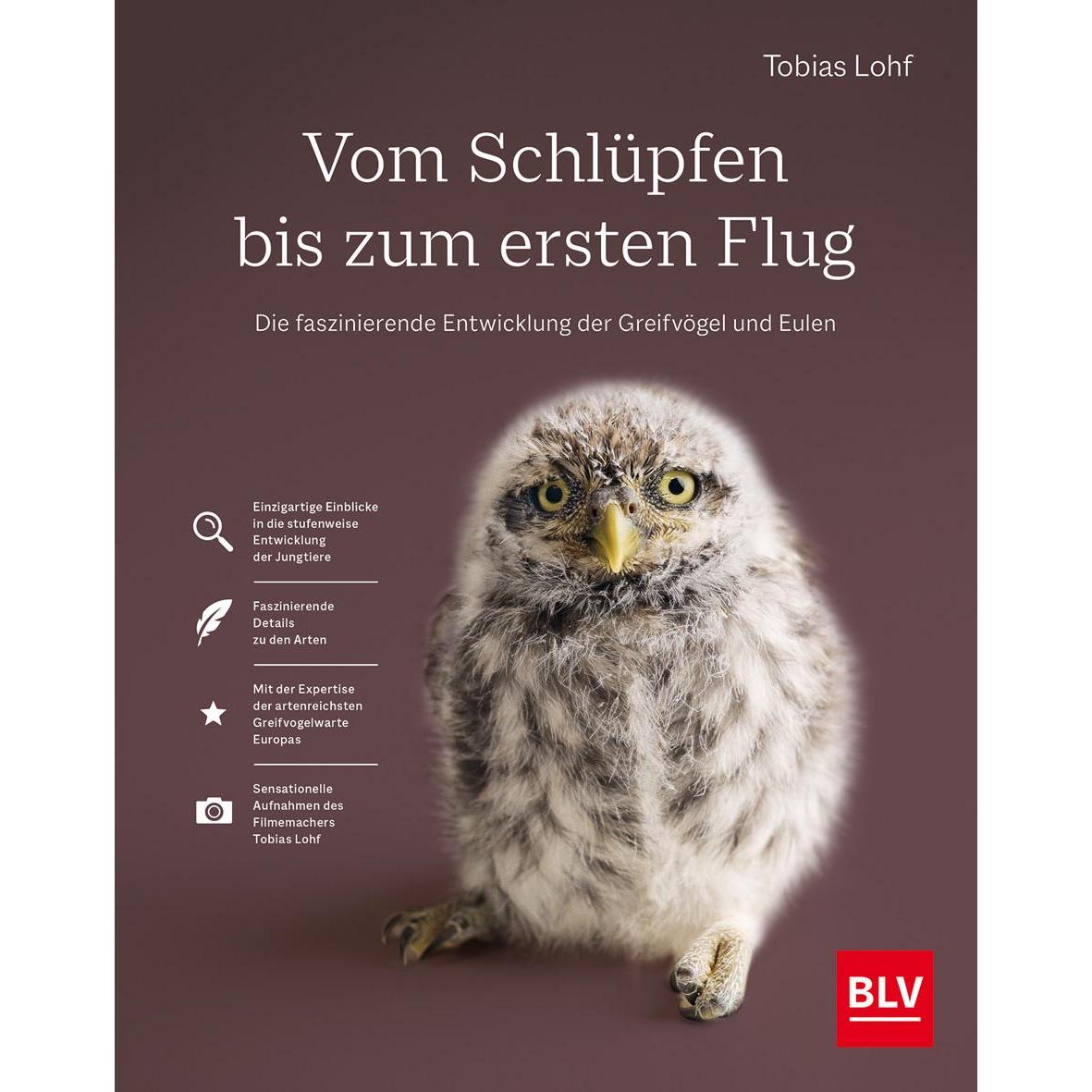 Vom Schlüpfen bis zum ersten Flug, Ratgeber von Tobias Lohf