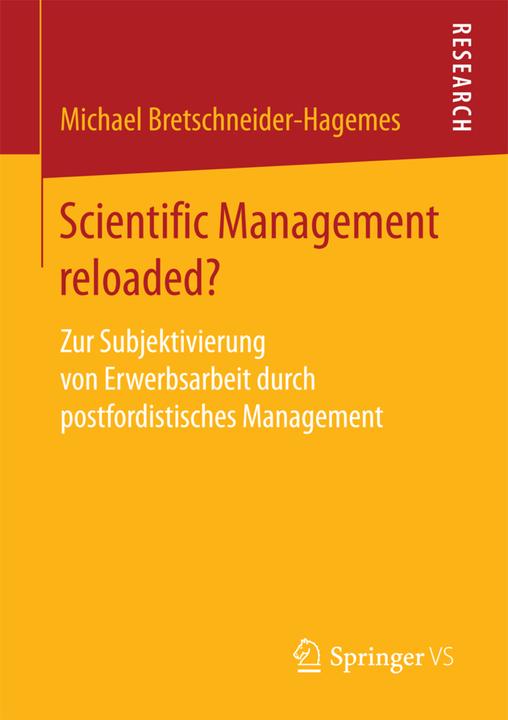 Produktbild Scientific Management reloaded? (Deutsch, Michael Bretschneider-Hagemes, 2017)