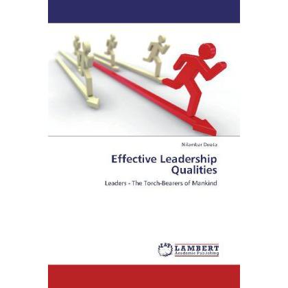 Effective Leadership Qualities, Fachbücher von Nilambar Deota