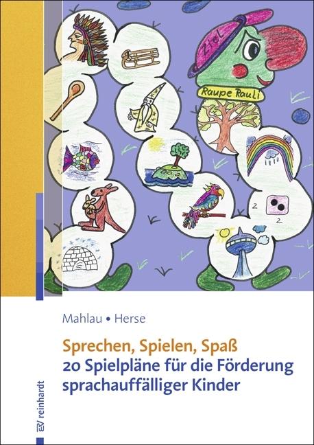 Produktbild Sprechen, Spielen, Spass (Deutsch, Kathrin Mahlau, Sylvia Herse, 2017)