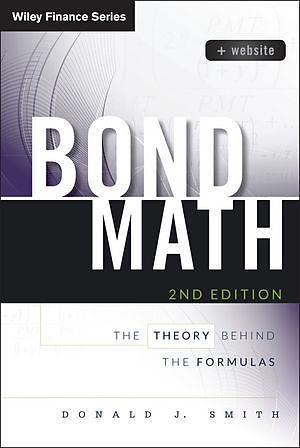 Produktbild Bond Math, + Website: The Theory Behind the Formulas (Englisch, 2014)