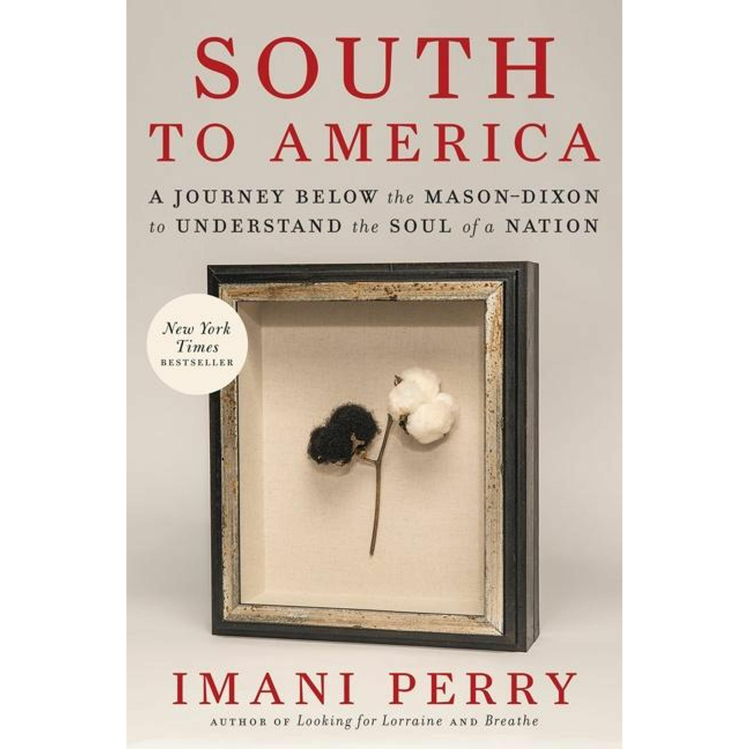 South to America, Sachbücher von Imani Perry