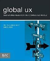 Produktbild Global UX: Design and Research in a Connected World (Englisch, 2011)