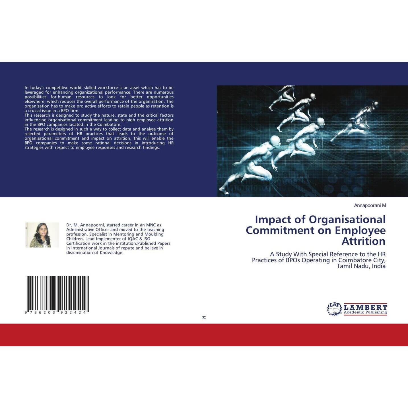 Impact of Organisational Commitment on Employee Attrition, Fachbücher von Annapoorani M