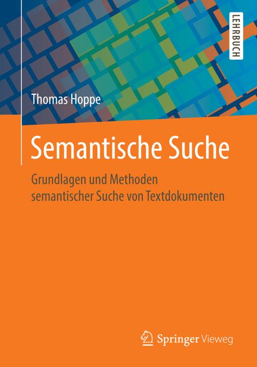 Produktbild Semantische Suche (Deutsch, Thomas Hoppe, 2020)