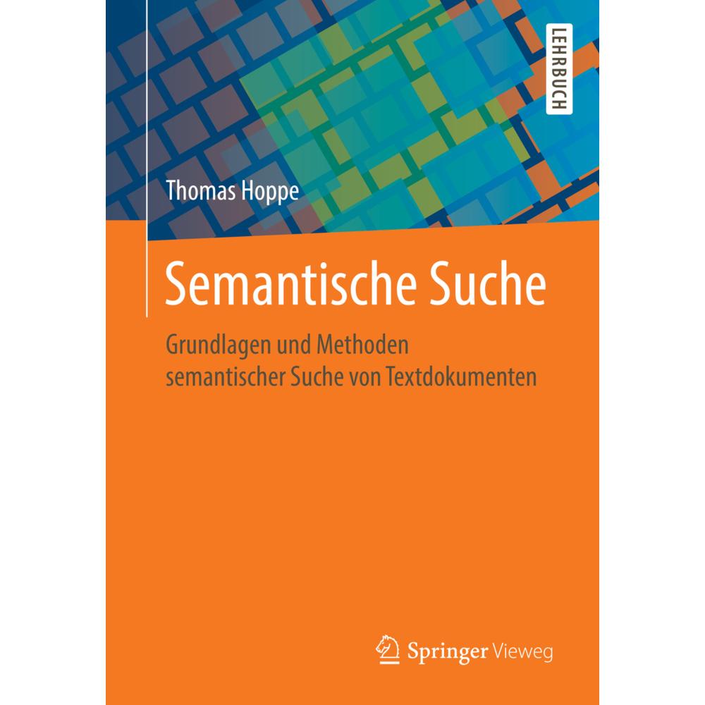 Semantische Suche, Fachbücher von Thomas Hoppe