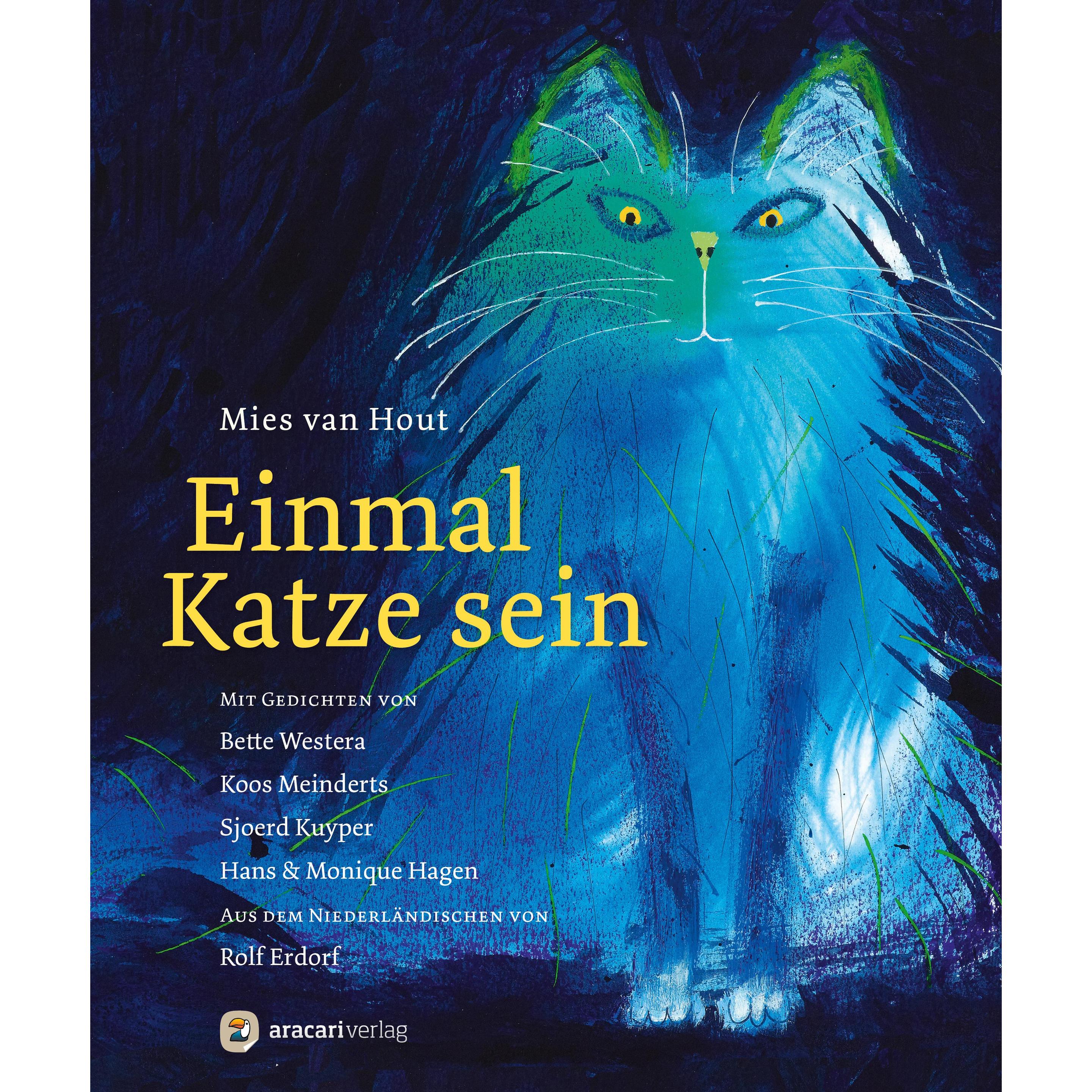 Thumbnail - Einmal Katze sein, Kinderbücher von Mies van Hout, Bette Westera, Monique Hagen, Koos Meinderts, Hannes Hagen