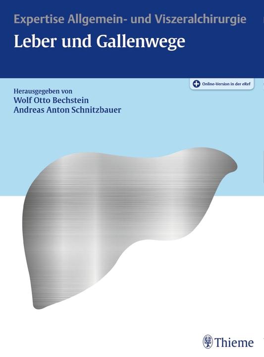 Produktbild Expertise Leber, Gallenwege (Deutsch, Andreas A. Schnitzbauer, Wolf O. Bechstein, 2018)