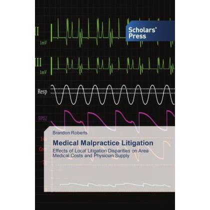 Medical Malpractice Litigation, Fachbücher