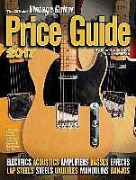 Produktbild Official Vintage Guitar Magazine Price Guide 2017 (Englisch, Alan Hembree Greenwood, 2016)