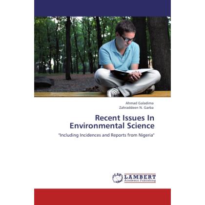 Recent Issues In Environmental Science, Fachbücher von Ahmad Galadima, Zahraddeen N. Garba