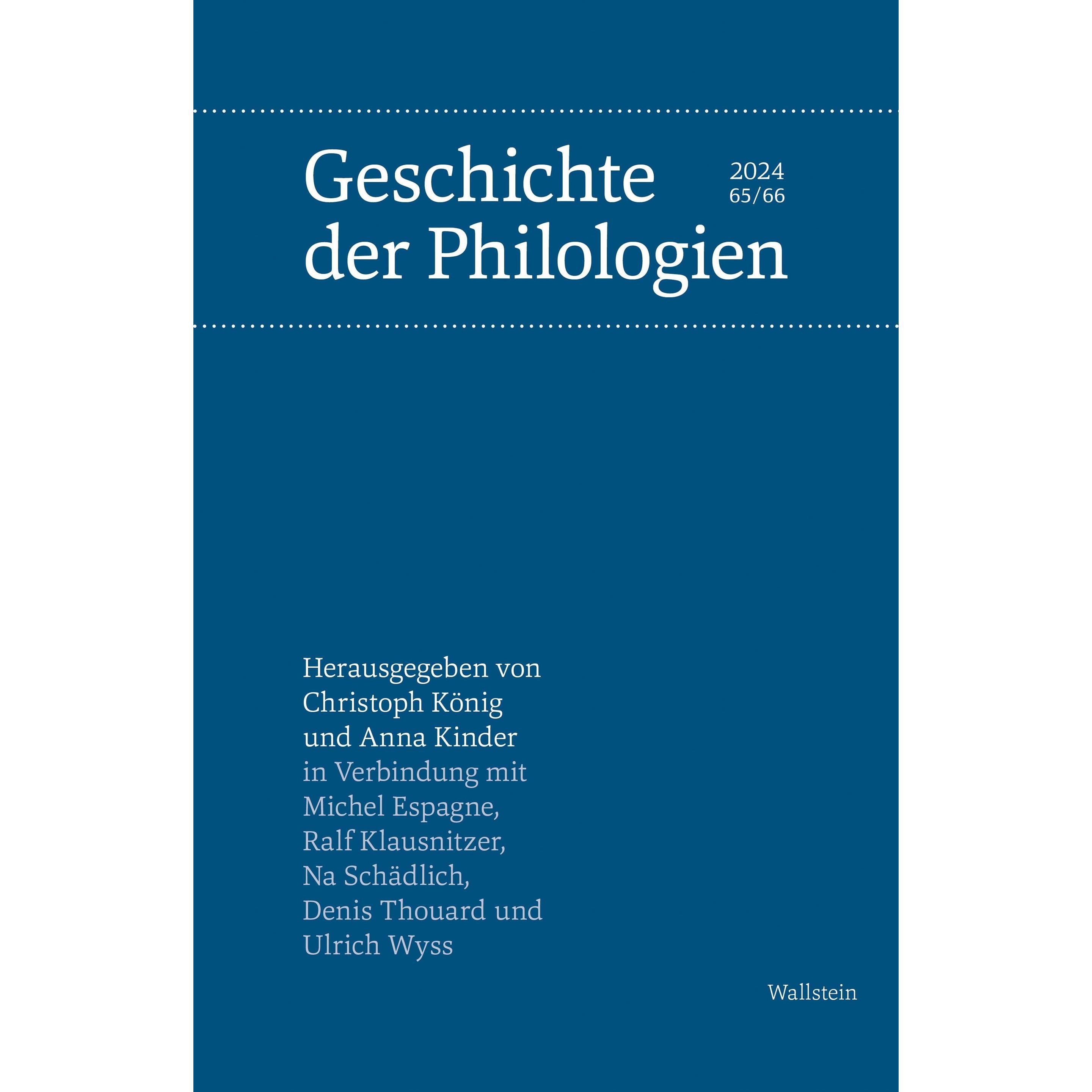 Geschichte der Philologien, Fachbücher von Christoph König, Anna Kinder