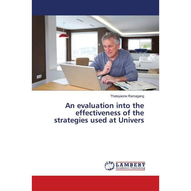 An evaluation into the effectiveness of the strategies used at Univers, Fachbücher