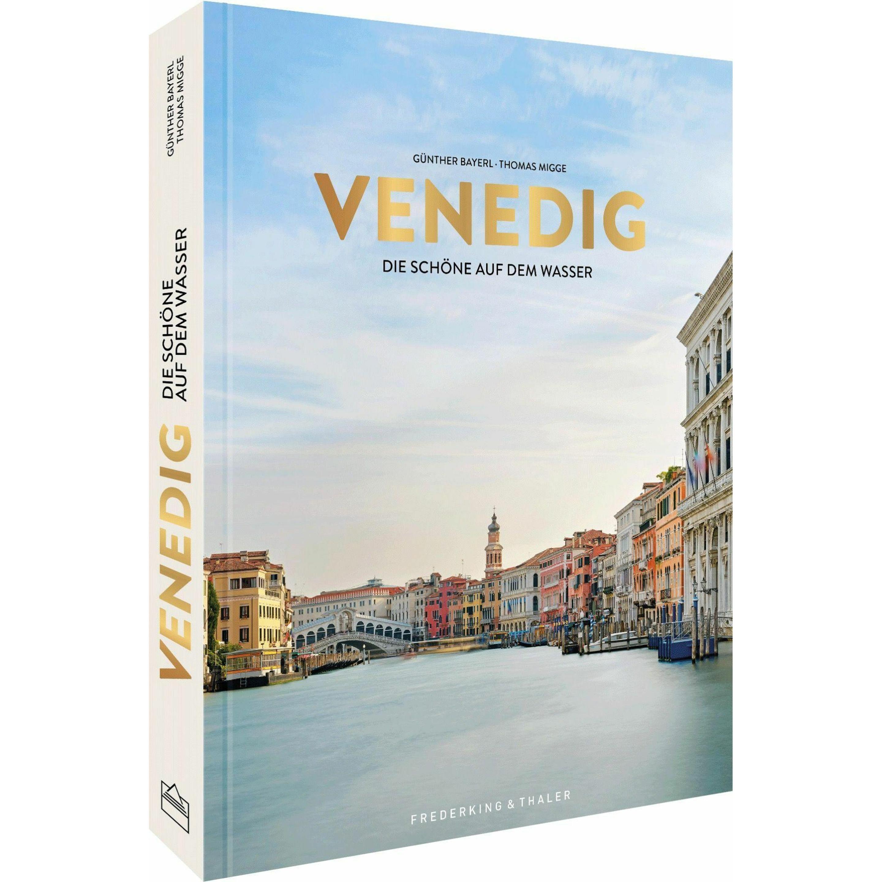 Venedig, Ratgeber von Thomas Migge, Günther Bayerl