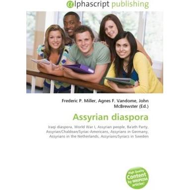 Assyrian diaspora, Fachbücher von Agnes F. Vandome, Frederic P. Miller, John McBrewster