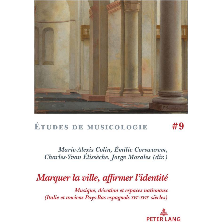 Marquer la ville, affirmer l'identité, Fachbücher von Charles-Yvan Élissèche, Jorge Morales, Marie-Alexis Colin, Emilie ...