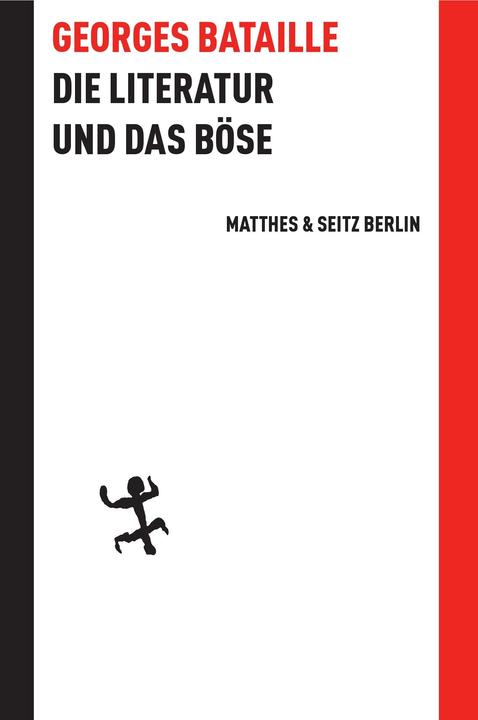 Produktbild Die Literatur und das Böse (Deutsch, Georges Bataille, 2011)