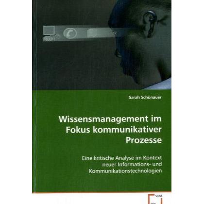 Wissensmanagement im Fokus kommunikativer Prozesse, Fachbücher