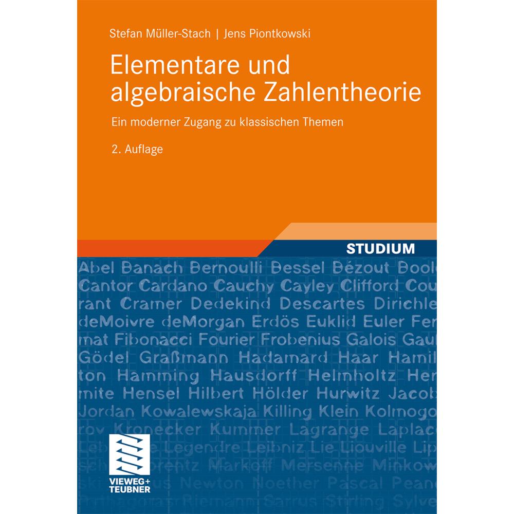 Elementare und algebraische Zahlentheorie, Fachbücher von Stefan Müller-Stach, Jens Piontkowski