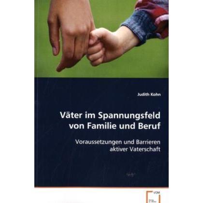 Väter im Spannungsfeld von Familie und Beruf, Fachbücher