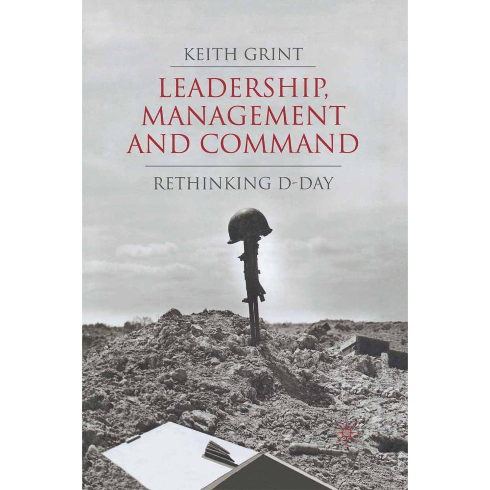 Leadership, Management and Command, Fachbücher von K. Grint
