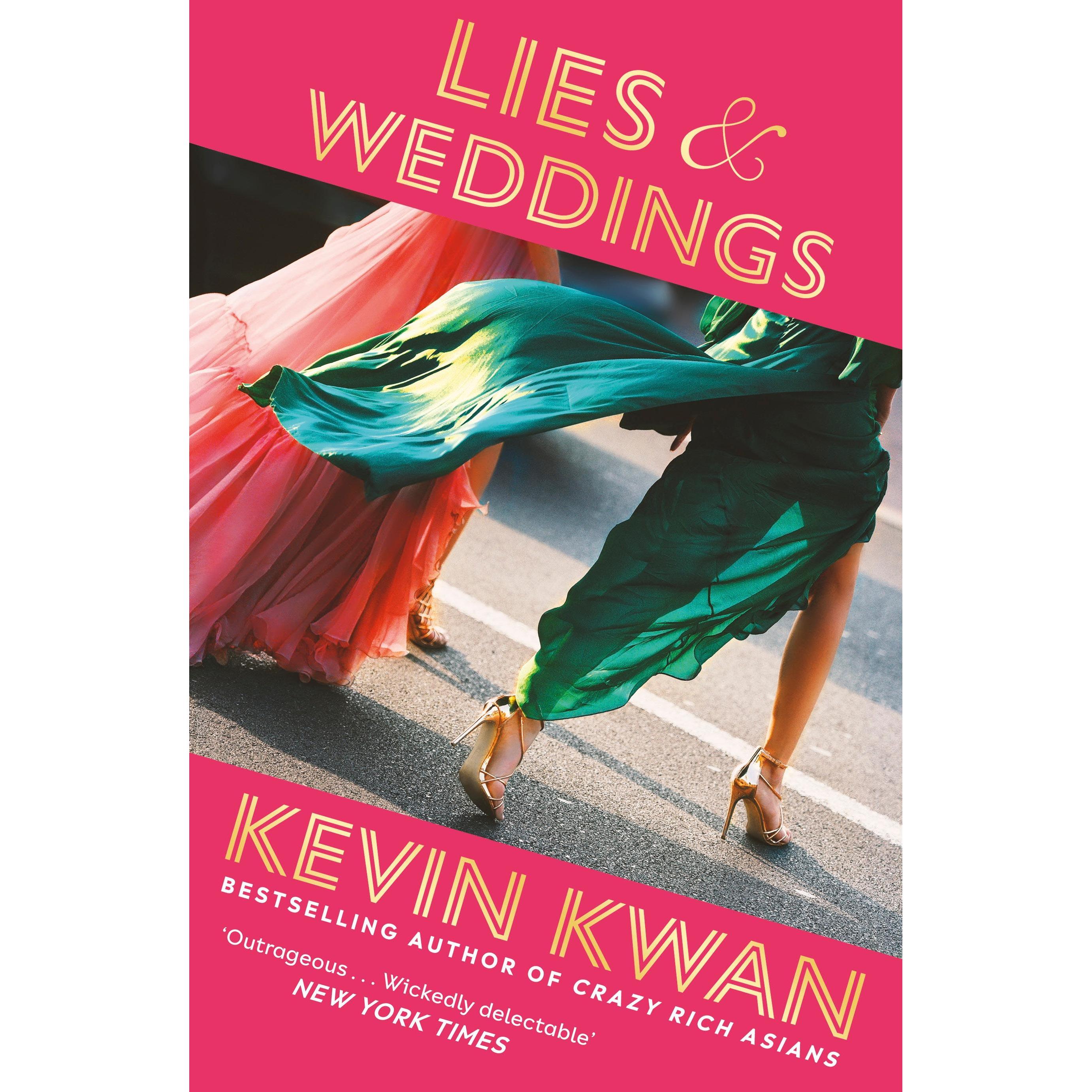 Lies and Weddings, Belletristik von Kevin Kwan